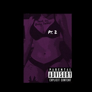 Bxby Drxko Pt. II (Explicit)