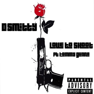 Love to shoot (feat. Tommy Gunna) [Explicit]