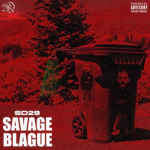 Savage blague (Explicit)