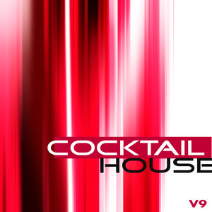 Soul Shift Music: Cocktail House, Vol. 9