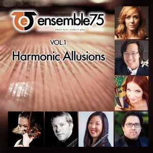 Ensemble75, Vol. 1: Harmonic Allusions