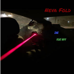 Neva Fold (feat. Nvy) [Explicit]