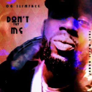 Don't Try Me (Explicit)