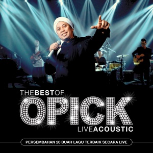 The Best of Opick Live Acoustic