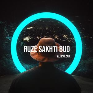 Ruze Sakhti Bud