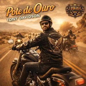 Pote de ouro (feat. Tony Davidson)