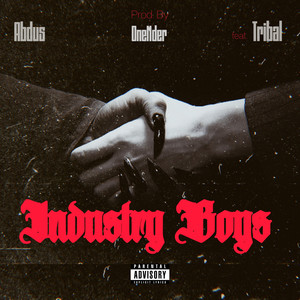 Industry Boys (Explicit)