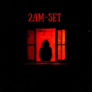 2Am Set