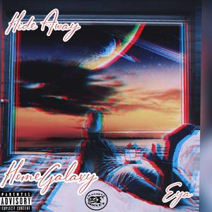 Hide Away(feat. Eya) (Explicit)
