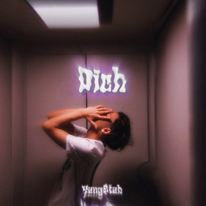 Dich (Explicit)