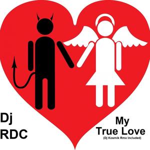 My True Love (Original Mix)