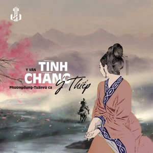 Tình Chàng Ý Thiếp (Remastered)