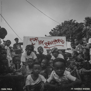 For My Brothers (Explicit)