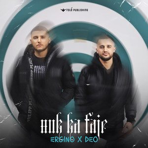 Nuk Ka Faje (Moonshow|Explicit)