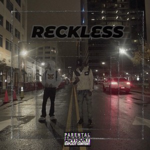 Reckless (Explicit)