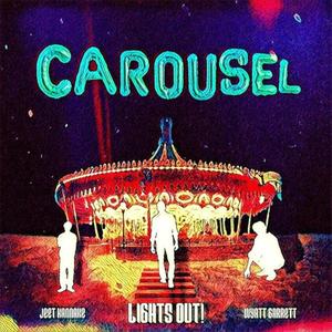 Carousel (feat. Jeet Kannake & Wyatt Garrett)