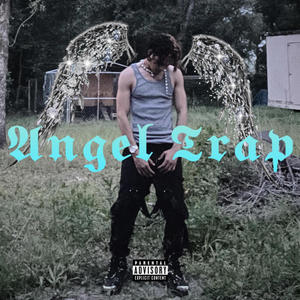 Angel Trap (Explicit)