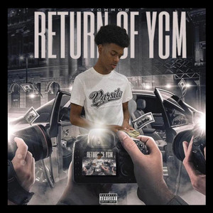 Return Of Ycm (Explicit)