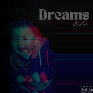 Dreams (Explicit)