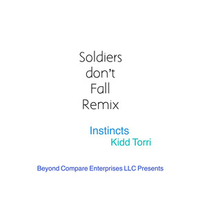 Soldiers Don’t Fall (Remix)