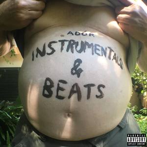 INSTRUMENTALS & BEATS (2018-2019) (Explicit)