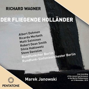 Der fliegende Holländer, WWV 63, Act III - Der fliegende Holländer, WWV 63, Act III: Was musst' ich hören