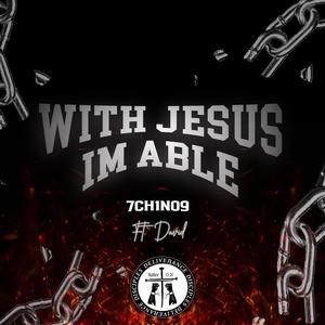 With Jesus im Able (feat. David)