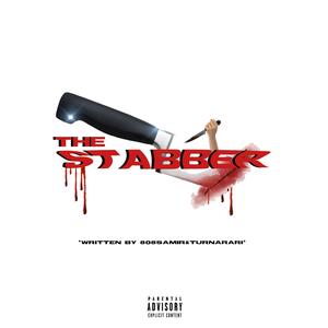 THE STABBER (feat. 808samir) [Explicit]