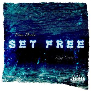 Set Free EP (Explicit)