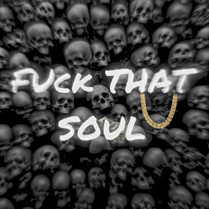 **** That Soul (Explicit)