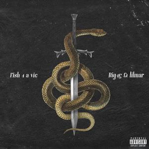 Fish 4 A Vic (Explicit)