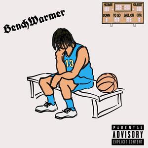 BenchWarmer (Explicit)