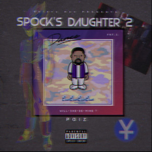 SPOCK'S DAUGHTER 2 (Explicit)