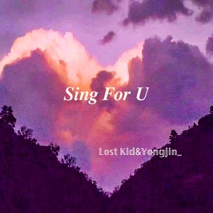 Sing For U