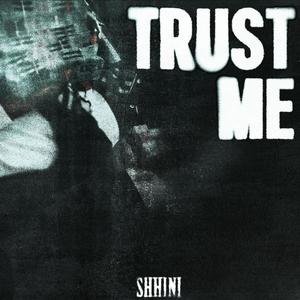 Trust Me (Explicit)