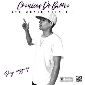 Crónicas de Barrio (Explicit)