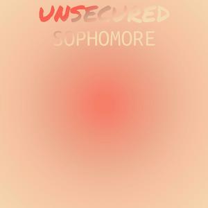 Unsecured Sophomore