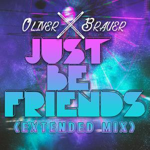 Just Be Friends (Extended Mix)