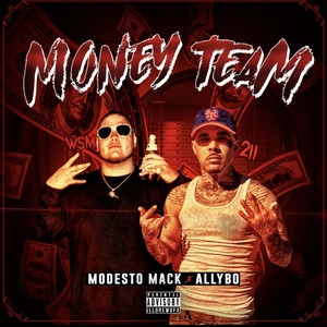 Money Team (feat. Allybo) [Explicit]