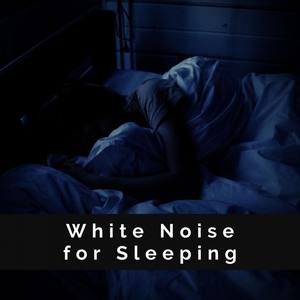 White Noise for Sleeping