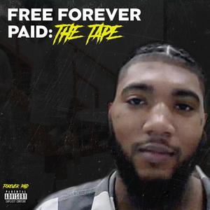 Free ForeverPaid (Explicit)