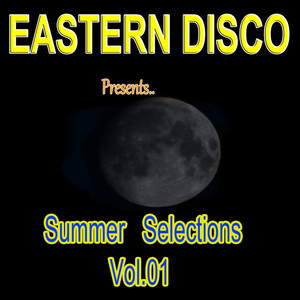 Summer Selections, Vol. 01 (Explicit)