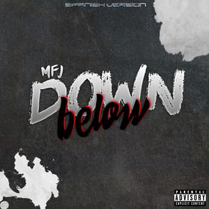 Down Below (Explicit)
