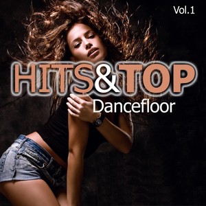 Hits & Top Dancefloor Vol.1