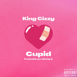 Cupid (Explicit)