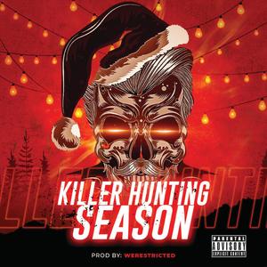 Killer Hunting Season (Explicit)