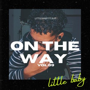 On The Way, Vol. 09
