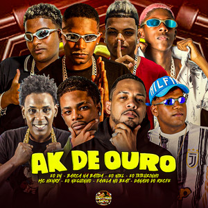 Ak de Ouro (Explicit)