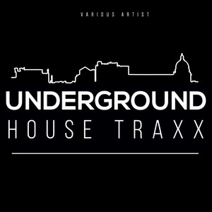 Underground House Traxx