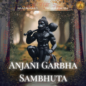 Anjani Garbha Sambhuta